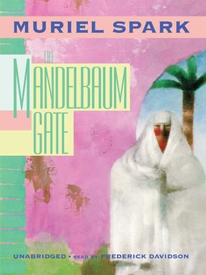 cover image of The Mandelbaum Gate